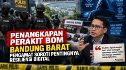 Penangkapan Perakit Bom Bandung Barat, Pentingnya Resiliensi Digital
