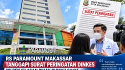RS Paramount Makassar Tindaklanjuti Empat Rekomendasi Dinkes dan Klarifikasi Kasus Pasien Meninggal